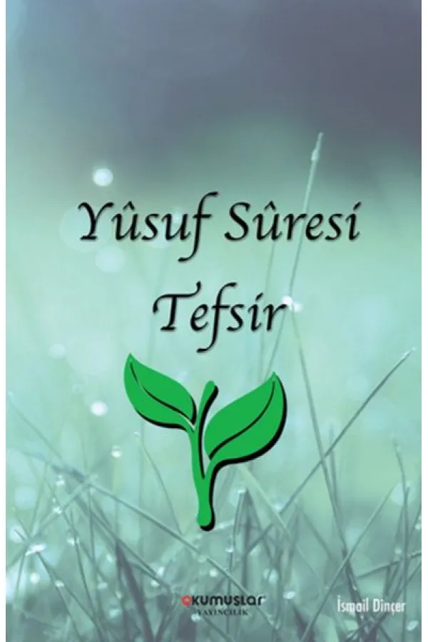 Yusuf Suresi Tefsir Yusuf Suresi Tefsir