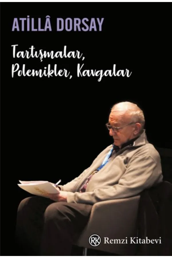 Tartışmalar, Polemikler, Kavgalar Tartışmalar, Polemikler, Kavgalar