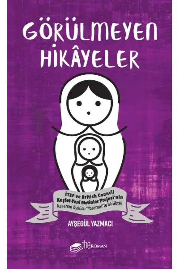 Görülmeyen Hikayeler Görülmeyen Hikayeler