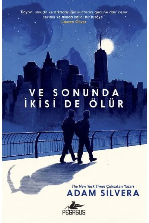 Ve Sonuda İkisi de Ölür Ve Sonuda İkisi de Ölür