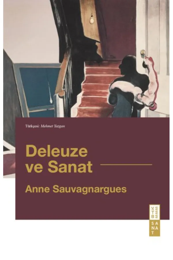 Deleuze ve Sanat Deleuze ve Sanat