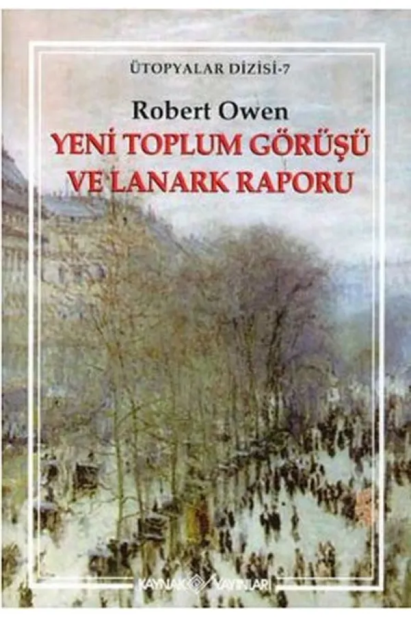 Yeni Toplum Görüşü Ve Lanark Raporu Yeni Toplum Görüşü Ve Lanark Raporu