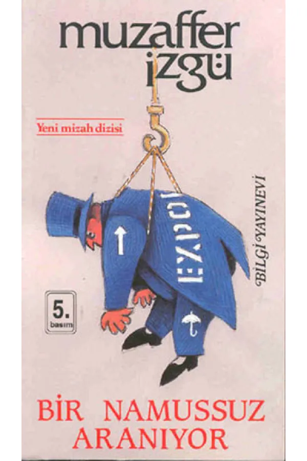 Bir Namussuz Aranıyor Bir Namussuz Aranıyor