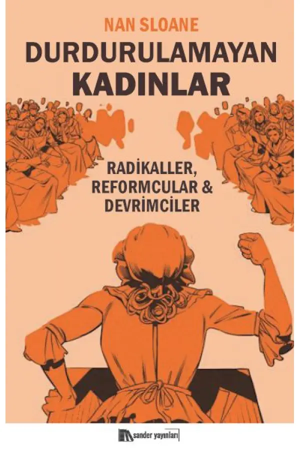 Durdurulamayan Kadınlar Durdurulamayan Kadınlar