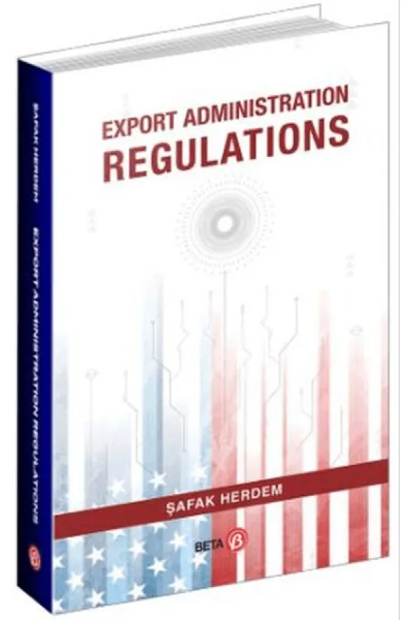 Export Administration Regulations Export Administration Regulations