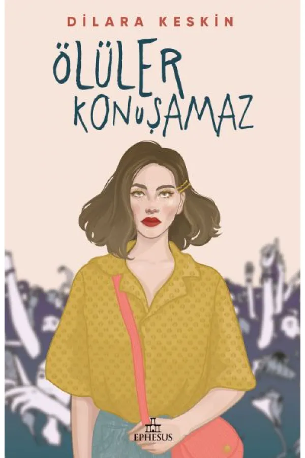Ölüler Konuşamaz - Ciltsiz Ölüler Konuşamaz - Ciltsiz