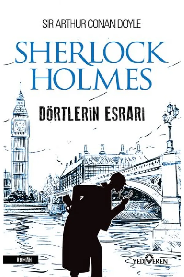 Dörtlerin Esrarı - Sherlock Holmes Dörtlerin Esrarı - Sherlock Holmes