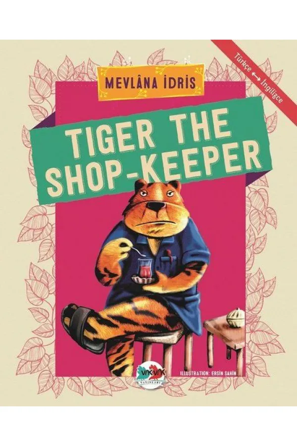 Tiger The Shop-Keeper - Türkçe İngilizce Tiger The Shop-Keeper - Türkçe İngilizce