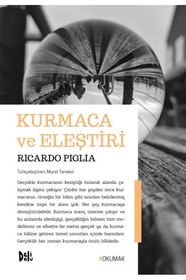 Kurmaca ve Eleştiri Kurmaca ve Eleştiri
