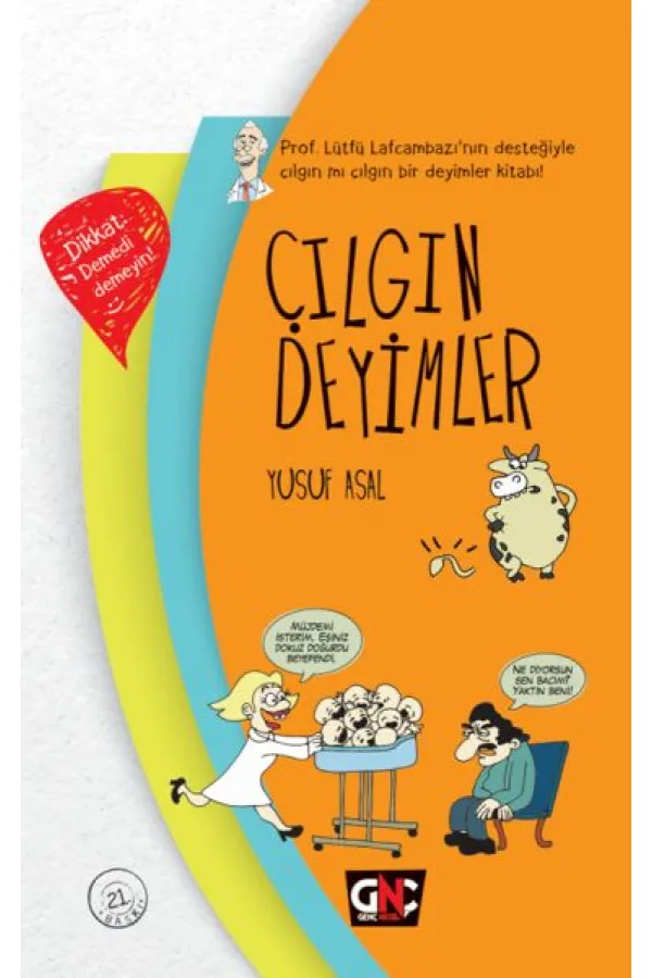 Çılgın Deyimler (Ciltli) Çılgın Deyimler (Ciltli)