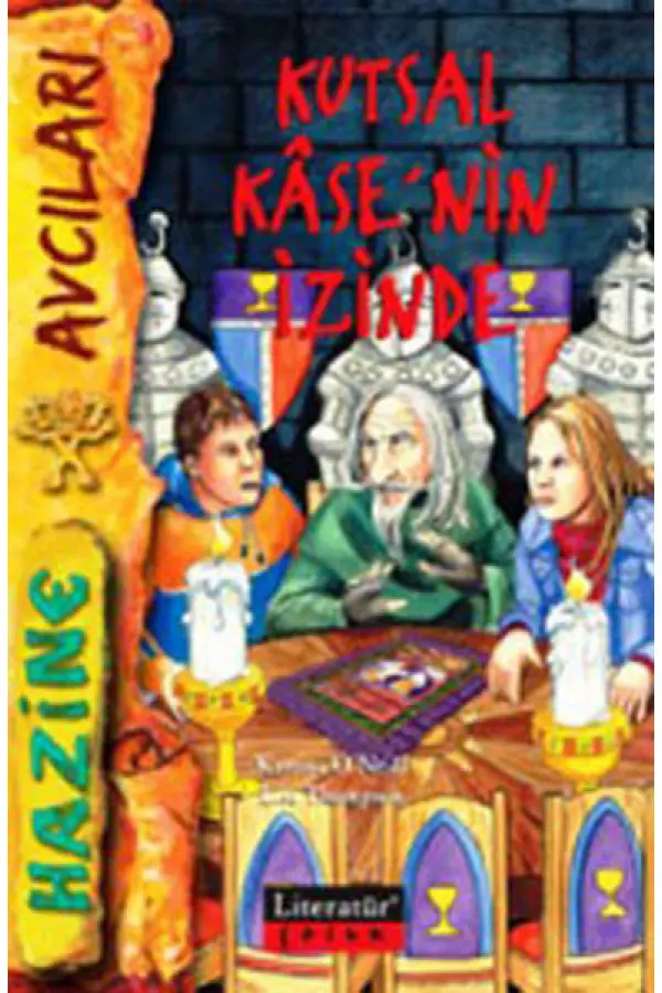 Kutsal Kase'nin İzinde Kutsal Kase'nin İzinde