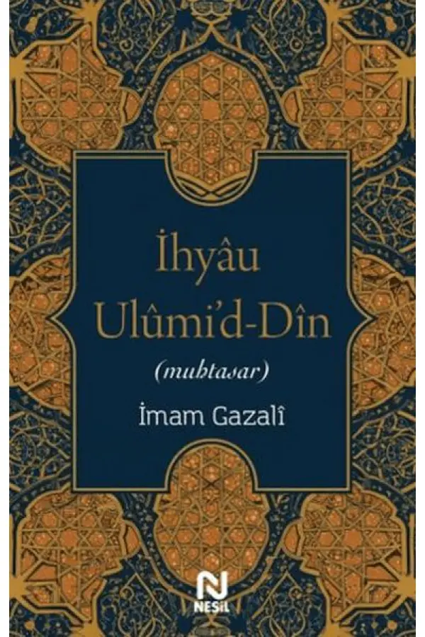 İhyau Ulumi'd-Din İhyau Ulumi'd-Din