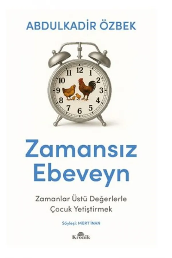 Zamansız Ebeveynlik Zamansız Ebeveynlik