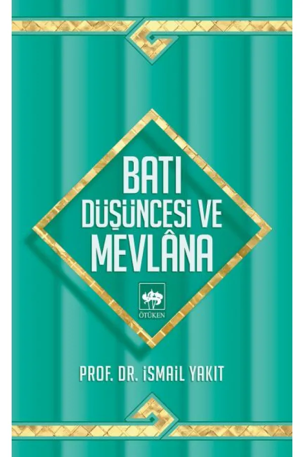 Batı Düşüncesi ve Mevlana