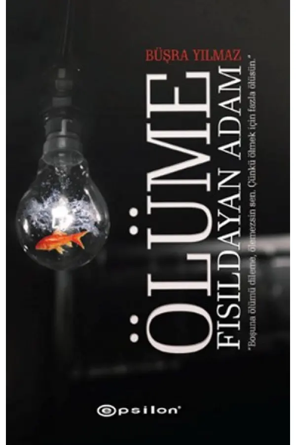 Ölüme Fısıldayan Adam Ölüme Fısıldayan Adam