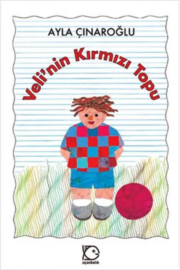 Veli'nin Kırmızı Topu Veli'nin Kırmızı Topu