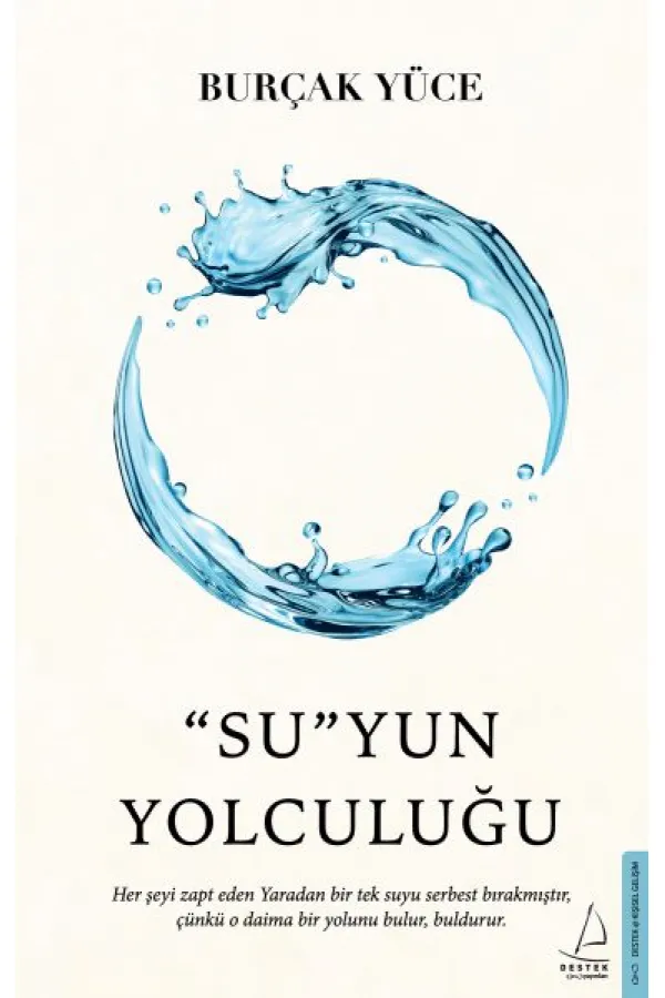 “Su”yun Yolculuğu “Su”yun Yolculuğu