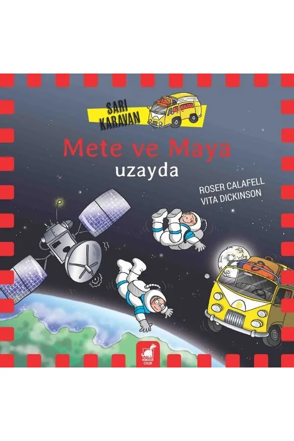 Sarı Karavan - Mete ve Maya Uzayda Sarı Karavan - Mete ve Maya Uzayda