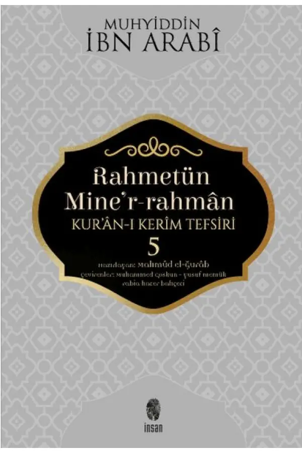 Rahmetün Mine'r-Rahman - 5 (Kur'an-ı Kerim Tefsiri) Rahmetün Mine'r-Rahman - 5 (Kur'an-ı Kerim Tefsiri)