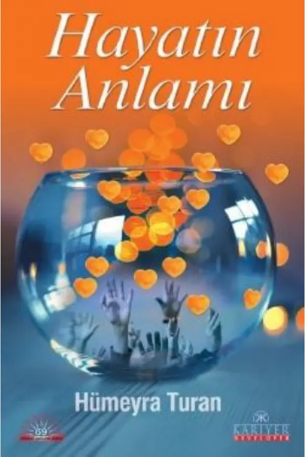 Hayatın Anlamı Hayatın Anlamı