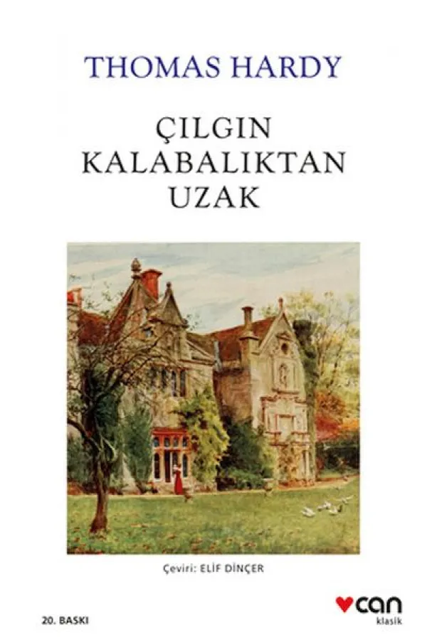 Çılgın Kalabalıktan Uzak (Beyaz Kapak) Çılgın Kalabalıktan Uzak (Beyaz Kapak)