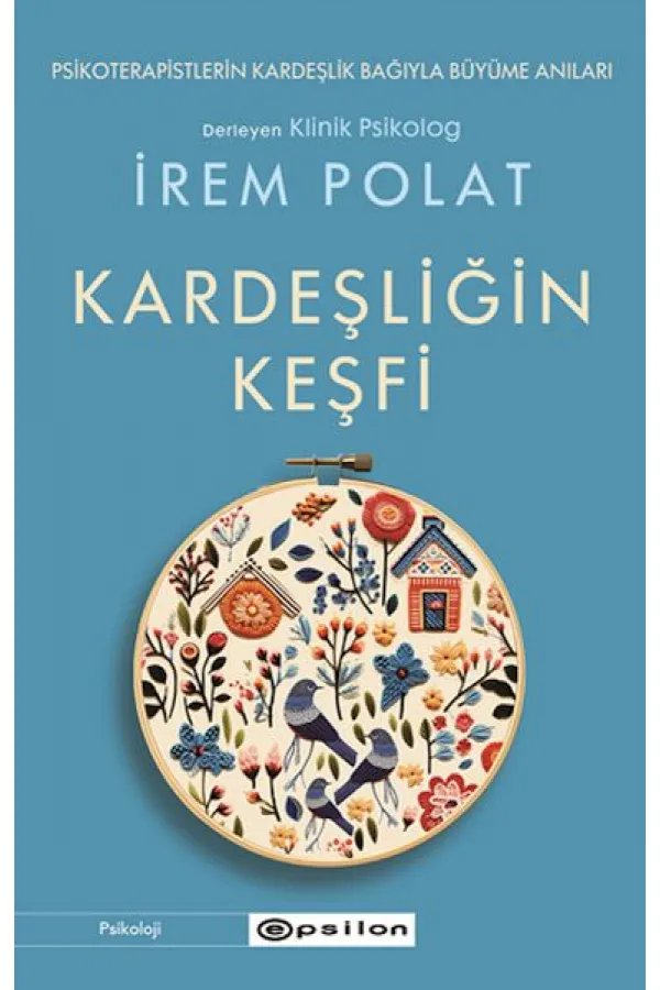 Kardeşliğin Keşfi Kardeşliğin Keşfi