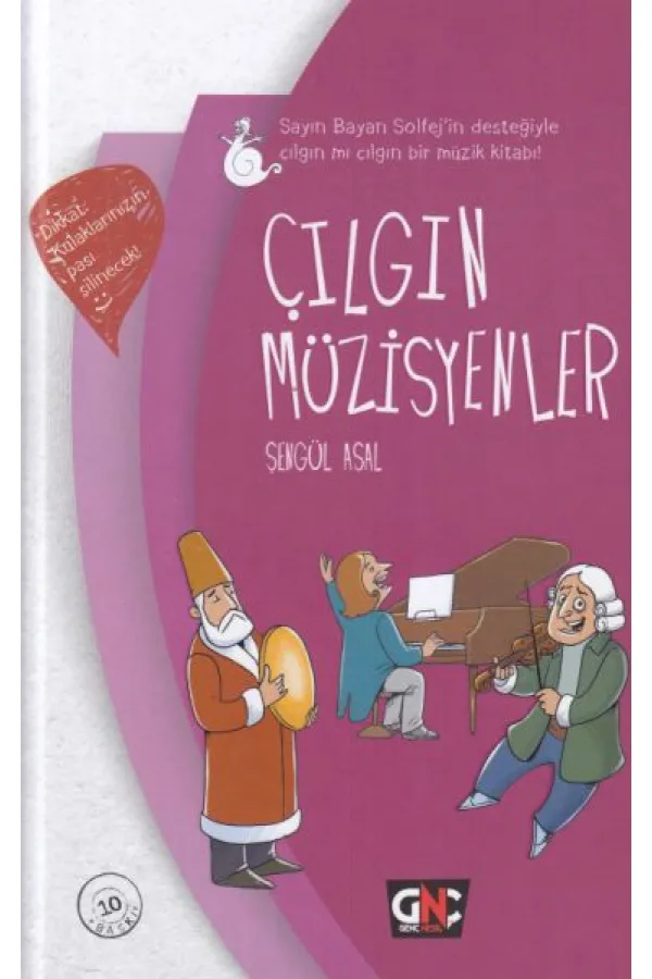 Çılgın Müzisyenler (Ciltli) Çılgın Müzisyenler (Ciltli)
