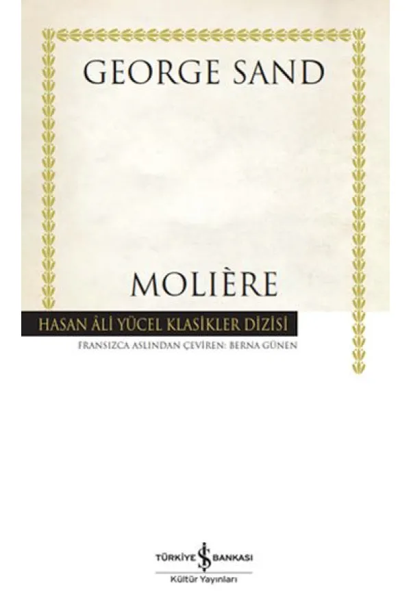 Moliere - Hasan Ali Yücel Klasikleri Moliere - Hasan Ali Yücel Klasikleri