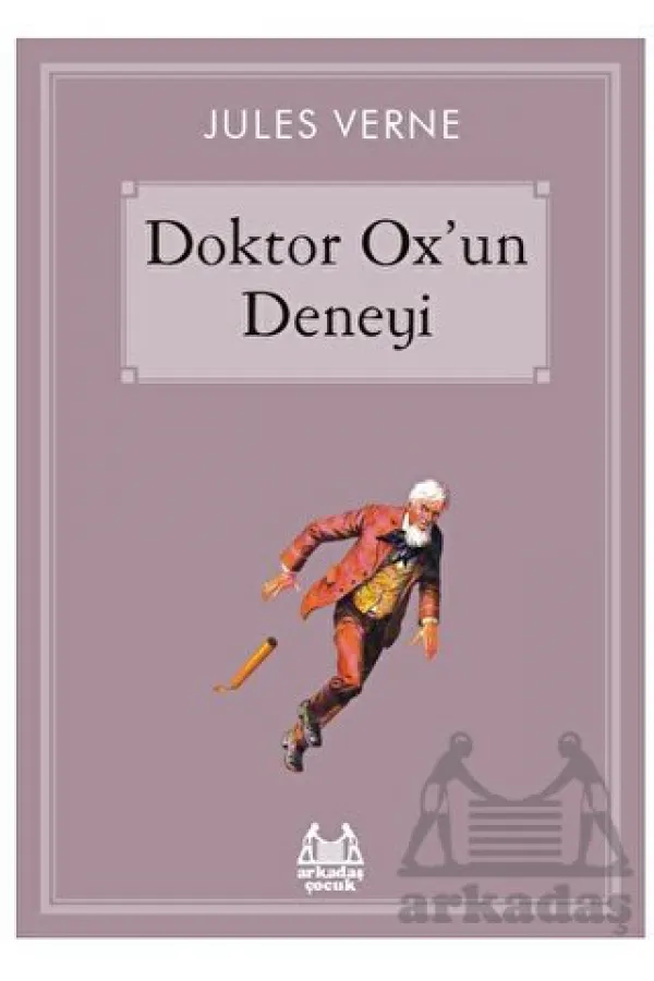 Doktor Ox’un Deneyi Doktor Ox’un Deneyi