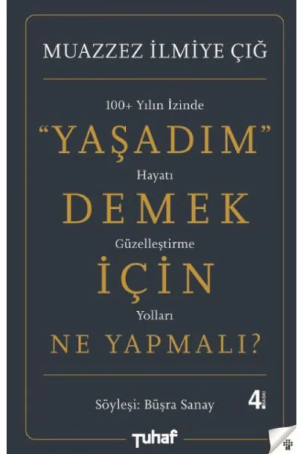Yaşadım Demek İçin Ne Yapmalı? Yaşadım Demek İçin Ne Yapmalı?