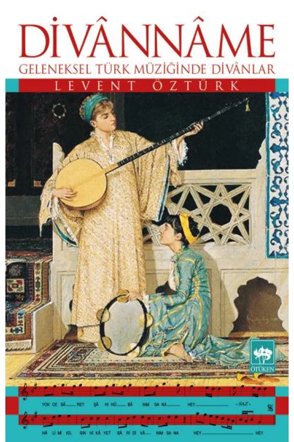Divanname Geleneksel Türk Müziğinde Divanlar Divanname Geleneksel Türk Müziğinde Divanlar