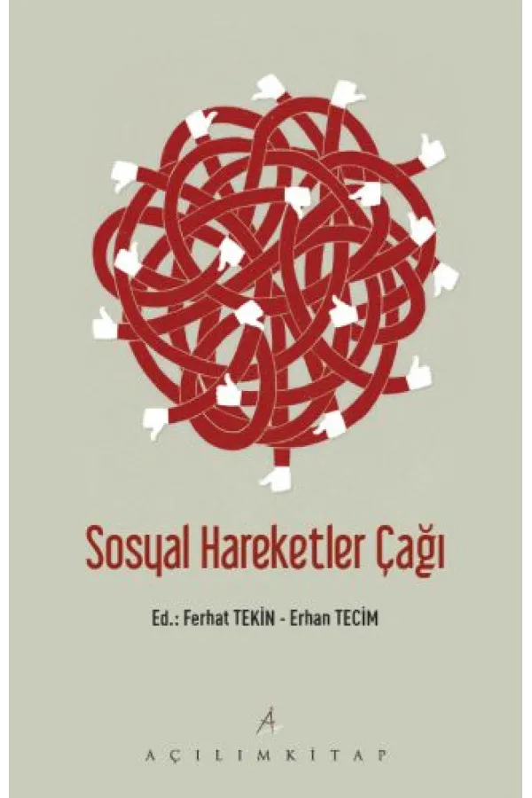 Sosyal Hareketler Çağı Sosyal Hareketler Çağı