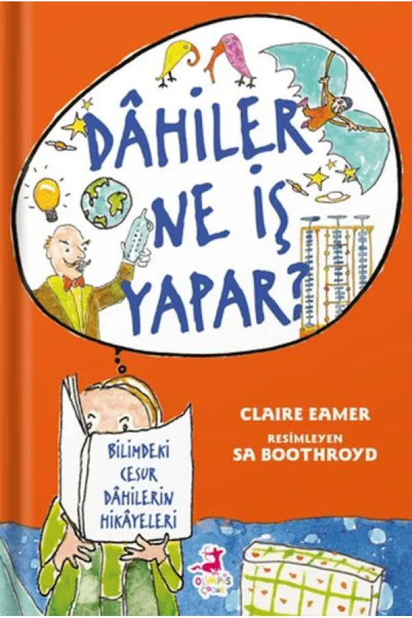 Dahiler Ne İş Yapar? Dahiler Ne İş Yapar?