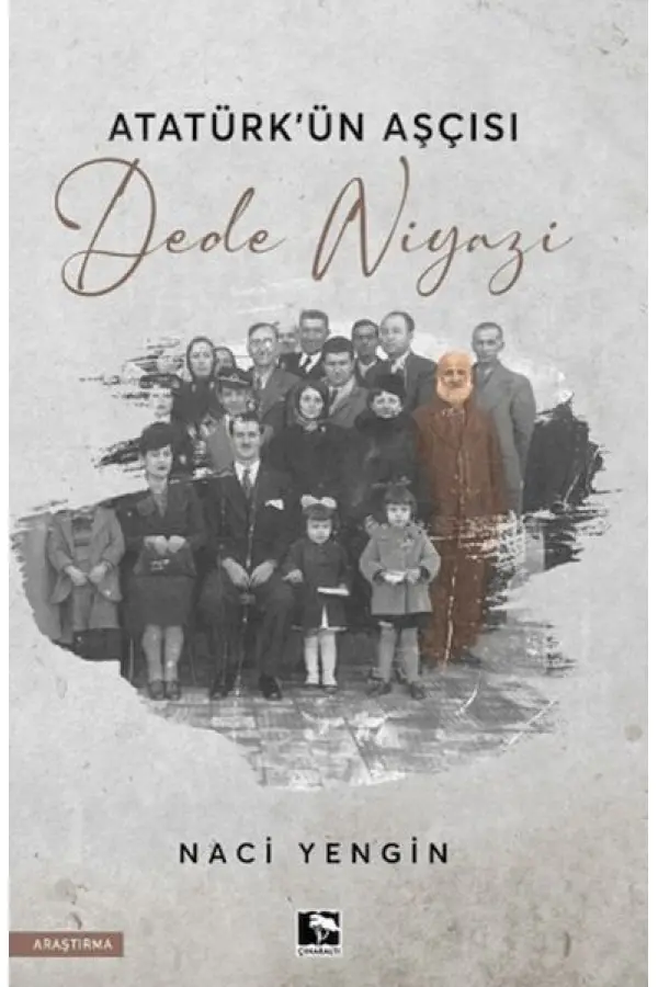 Atatürkün Aşçısı Dede Niyazi Atatürkün Aşçısı Dede Niyazi