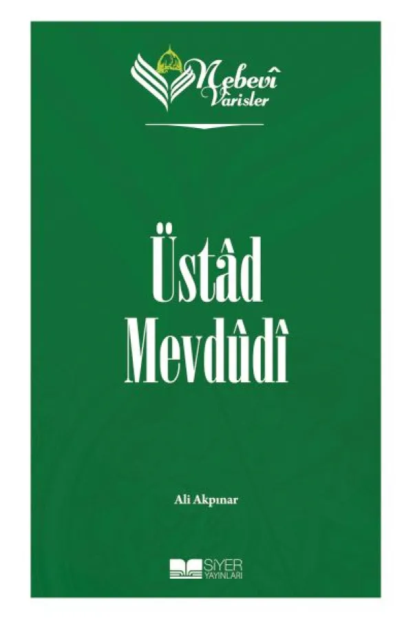 Nebevi Varisler 94 Üstad Mevdudi