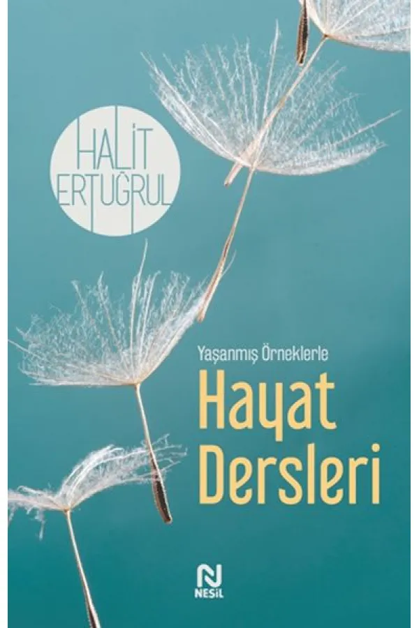 Yaşanmış Örneklerle Hayat Dersleri Yaşanmış Örneklerle Hayat Dersleri