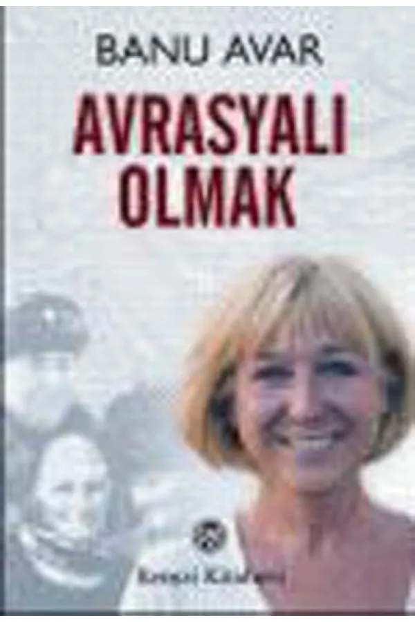 Avrasyalı Olmak