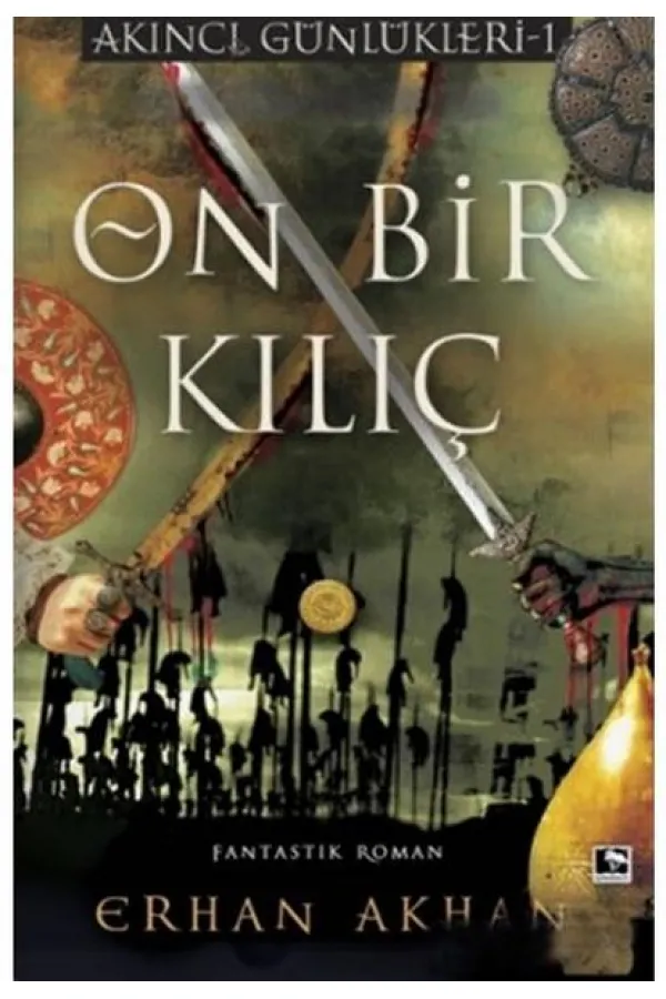 On Bir Kılıç On Bir Kılıç
