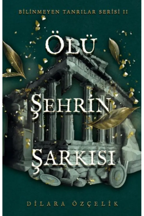 Ölü Şehrin Şarkısı Ölü Şehrin Şarkısı
