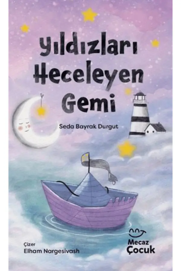 Yıldızları Heceleyen Gemi Yıldızları Heceleyen Gemi
