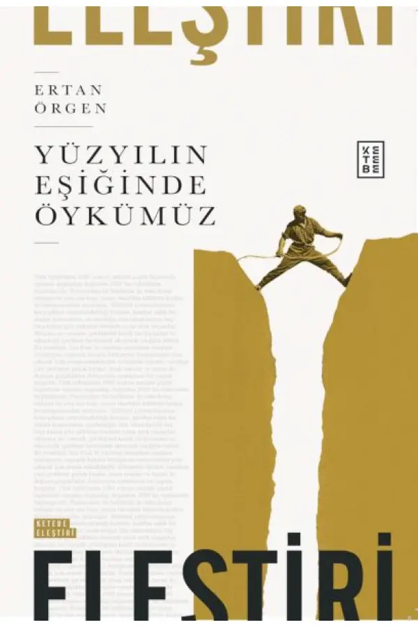 Yüzyılın Eşiğinde Öykümüz Yüzyılın Eşiğinde Öykümüz
