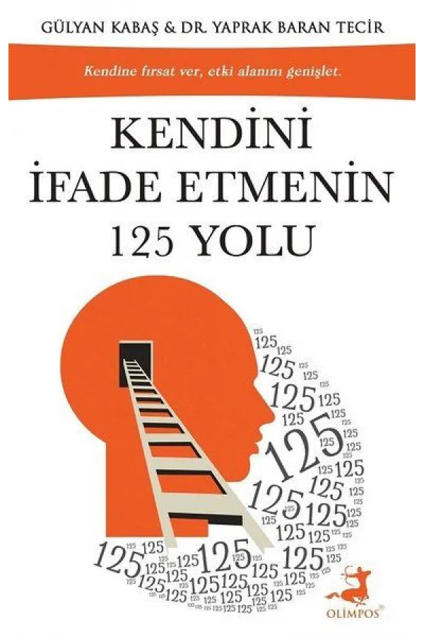 Kendini İfade Etmenin 125 Yolu Kendini İfade Etmenin 125 Yolu