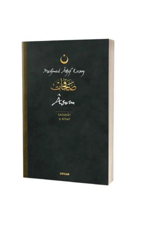 Asım - Safahat 6. Kitap Asım - Safahat 6. Kitap
