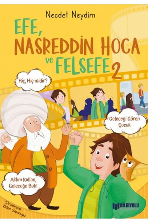 Efe, Nasreddin Hoca Ve Felsefe 2 Efe, Nasreddin Hoca Ve Felsefe 2