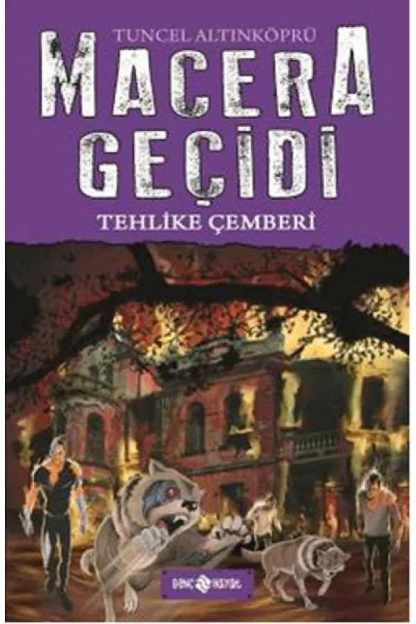 Macera Geçidi 6 - Tehlike Çemberi Macera Geçidi 6 - Tehlike Çemberi
