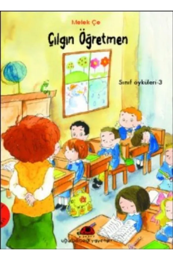 Çılgın Öğretmen - Sınıf Öyküleri 3 Çılgın Öğretmen - Sınıf Öyküleri 3