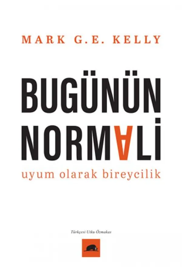 Bugünün Normali Uyum Olarak Bireycilik