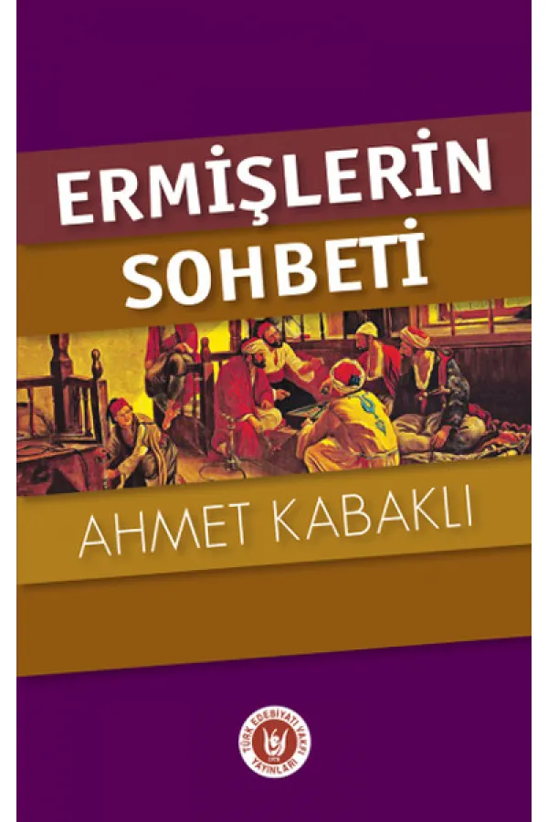 Ermişlerin Sohbeti Ermişlerin Sohbeti