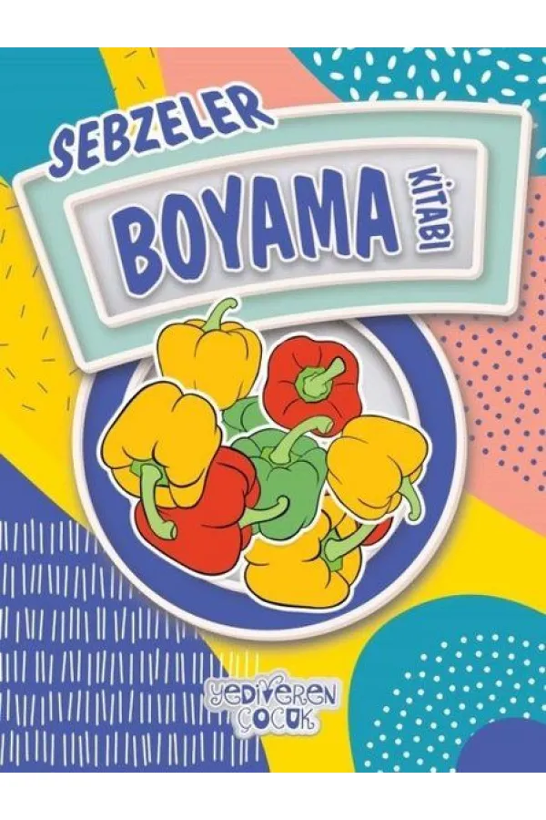 Sebzeler Boyama Kitabı Sebzeler Boyama Kitabı