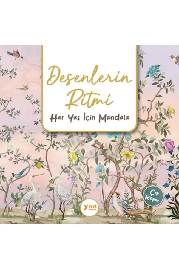 Desenlerin Ritmi Yetişkinler İçin Mandala Desenlerin Ritmi Yetişkinler İçin Mandala